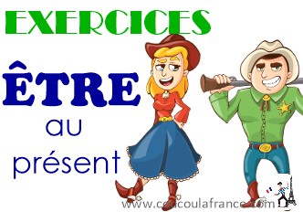 Etre au Présent Exercices