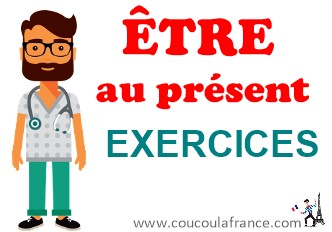 Etre au Présent Exercices