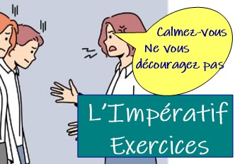 Exercices L'impératif