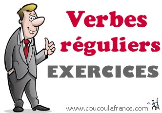 Les Verbes Réguliers Exercices